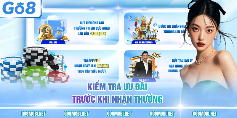 Kiểm tra ưu đãi trước khi nhận thưởng