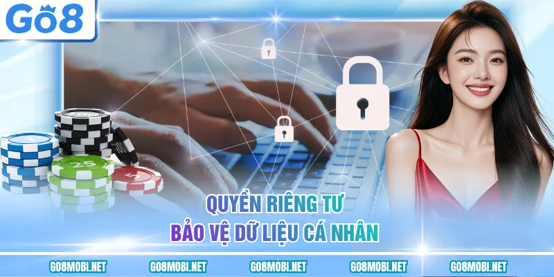 Quyền riêng tư bảo vệ dữ liệu cá nhân